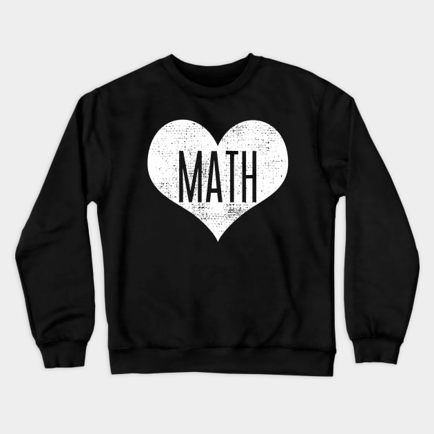 Math Lover Teacher Gift Student Crewneck Sweatshirt by gogusajgm